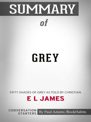 cover image of Summary of Grey